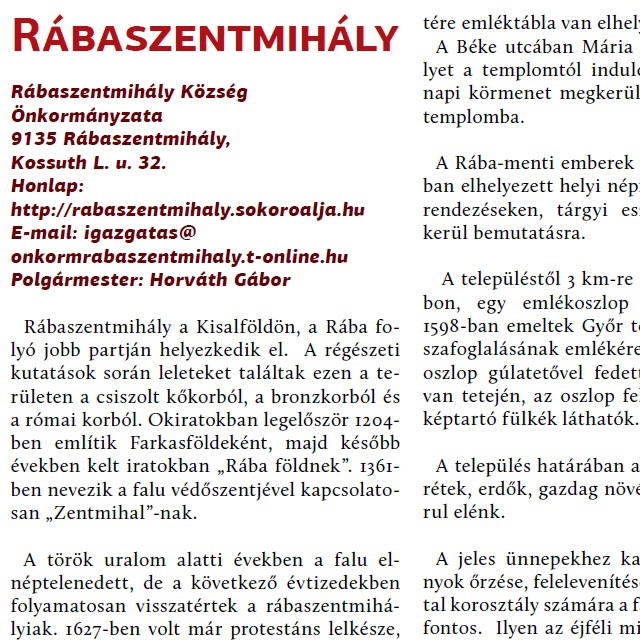 Rbaszentmihly - Teleplsi rtkek, rtkes teleplsek a Rbakzben